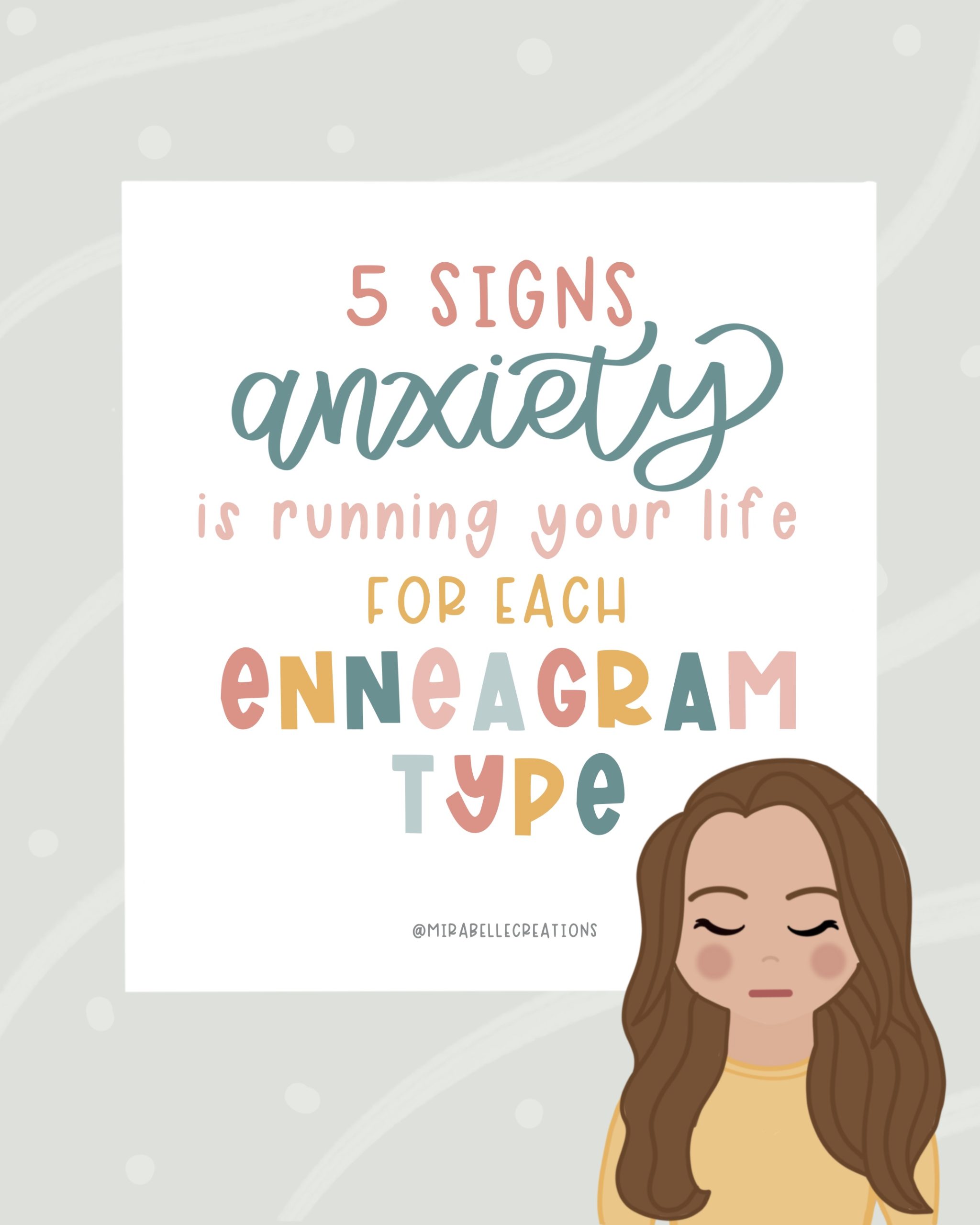 5 Warning Signs Anxiety May Be Running Your Life By Enneagram Type